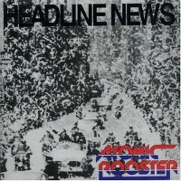 Atomic Rooster - Headline News (1983)