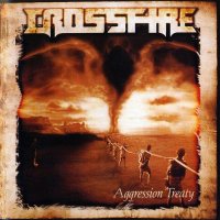 Crossfire - Aggression Treaty (2005)