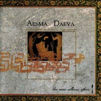 Aesma Daeva - The New Athens Ethos (2003)