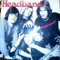 Headband - Straight Ahead! (1979)
