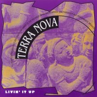 Terra Nova - Livin’ It Up (1997)