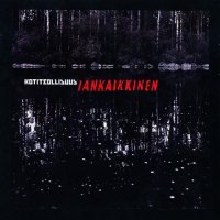 Kotiteollisuus - Iankaikkinen (2006)