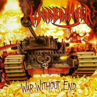Warbringer - War Without End (2008)  Lossless