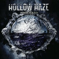 Hollow Haze - Poison In Black (2012)