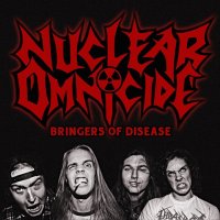 Nuclear Omnicide - Bringers Of Disease (EP) (2014)