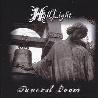 HellLight - Funeral Doom (Remastered 2012) (2008)