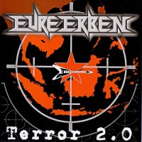 Eure Erben - Terror 2.0 [2CD Edition] (2010)