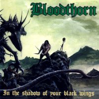 Bloodthorn - In The Shadow Of Your Black Wings (1997)  Lossless