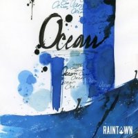 Raintown - Ocean (2015)