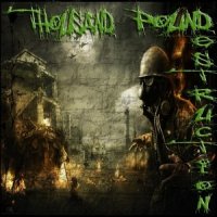 Thousand Pound Destruction - Thousand Pound Destruction (2015)