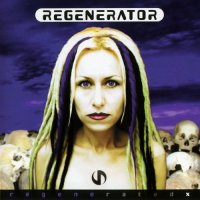 Regenerator - Regenerated X (2003)