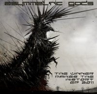 Asymmetric gogs - The winner makes the history (2011)