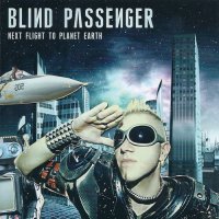 Blind Passengers - Next Flight To Planet Earth (2010)