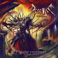 Decease - Age Of The Covenant (2014)