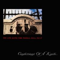 My Life With the Thrill Kill Kult - Confessions Of A Knife (1990)