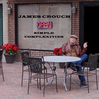 James Crouch - Simple Complexities (2013)