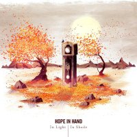 Hope In Hand - In Light, In Shade (2013)