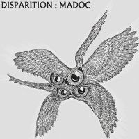 Disparition - Madoc (2013)