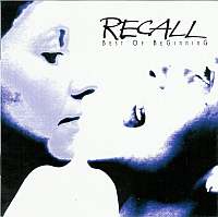 Recall - Best of Beginning (1996)