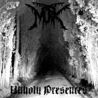 Murk - Unholy Presences (2007)