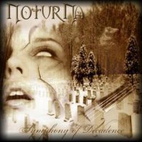 Noturna - Symphony Of Decadence (2003)