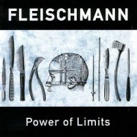 Fleischmann - Power Of Limits (1992)