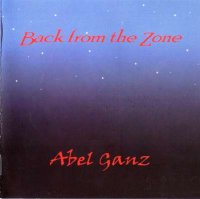 Abel Ganz - Back From The Zone (2002)  Lossless