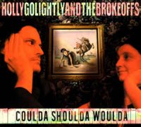 Holly Golightly And The Brokeoffs - Coulda Shoulda Woulda (2015)