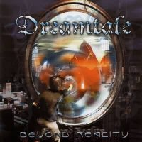 Dreamtale - Beyond Reality (2002)