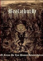 Beelzebuth - El Reino De Los Dioses Devastadores (2010)