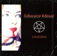 Untoten - Schwarze Messe (1999)