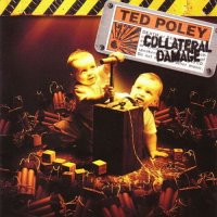 Ted Poley - Collateral Damage (2006)