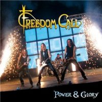 Freedom Call - Power and Glory (2012)