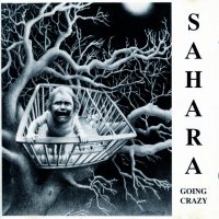 Sahara - Going Crazy (1992)