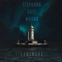 Stephano Goes Wrong - Landmark (2015)