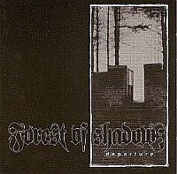 Forest Of Shadows - Departure (Original / Remastered 2009) (2004)  Lossless