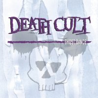 Death Cult - Ghost Dance (1996)  Lossless
