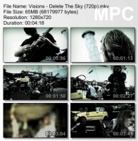 Клип Visions - Delete The Sky (HD 720p) (2009)