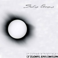 Of Modern Architecture - Solis Ocassus (2013)