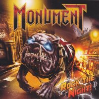 Monument - Rock the Night (2012)  Lossless