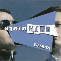 Steinkind - Es Muss (CDM) (2011)