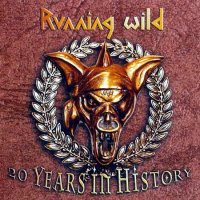 Running Wild - 20 Years In History, 2CD (2003)  Lossless
