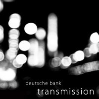 Deutsche Bank - Transmission (2014)