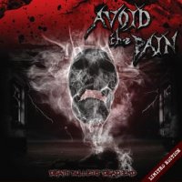 Avoid The Pain - Death Bullets Dead End (2010)