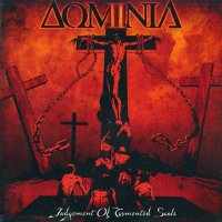 Dominia - Judgement of Tormented Souls (2008)