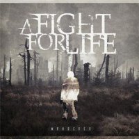 A Fight For Life - Wanderer (2012)