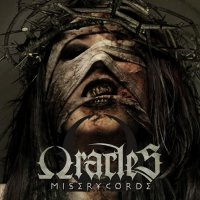 The Oracles - Miserycorde (2016)