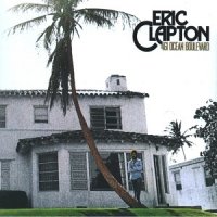 Eric Clapton - 461 Ocean Boulevard (1974)