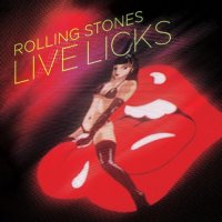 The Rolling Stones - Live Licks (2004)  Lossless