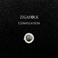 V/A - Zigafolk Radio Compilation (2012)